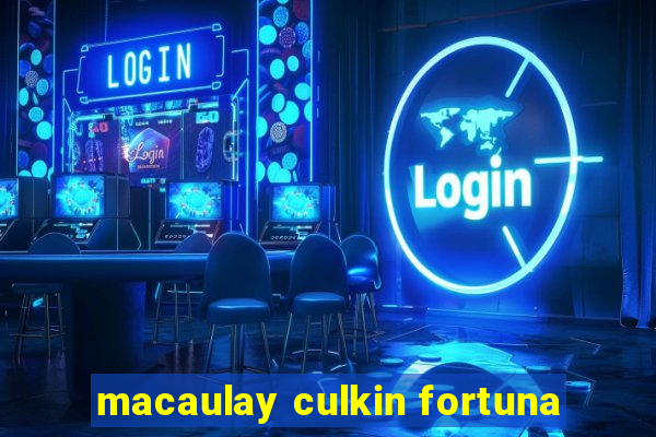 macaulay culkin fortuna